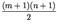 $\displaystyle {\frac{(m+1)(n+1)}{2}}$