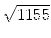 $ \sqrt{{1155}}$